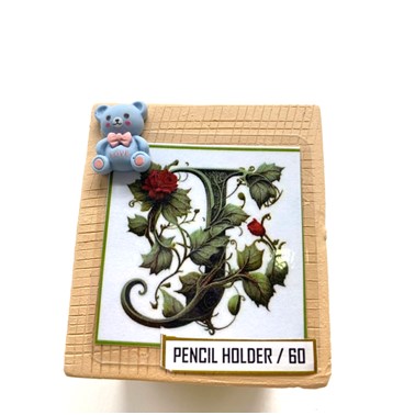PENCIL HOLDER