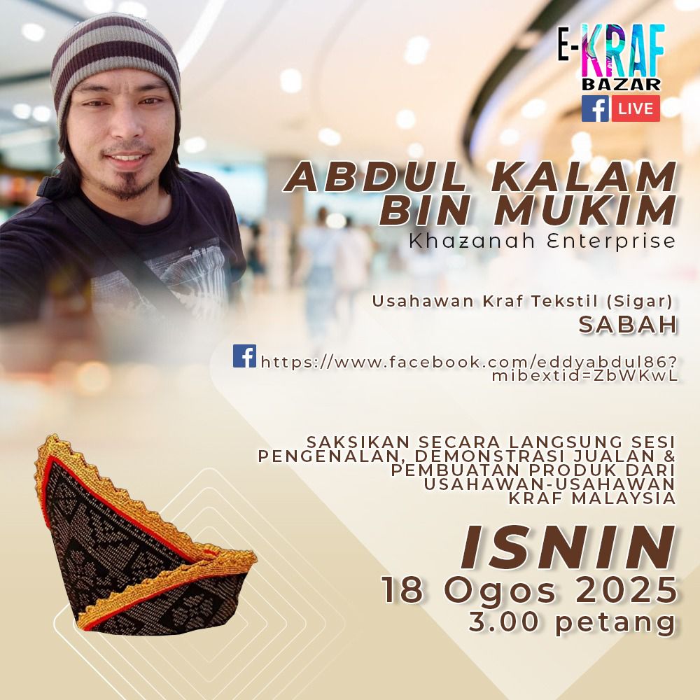 EKB LIVE - KENALI USAHAWAN KRAF TEKSTIL (SIGAR) BERSAMA ABDUL KALAM BIN MUKIM DARIPADA KHAZANAH ENTERPRISE
