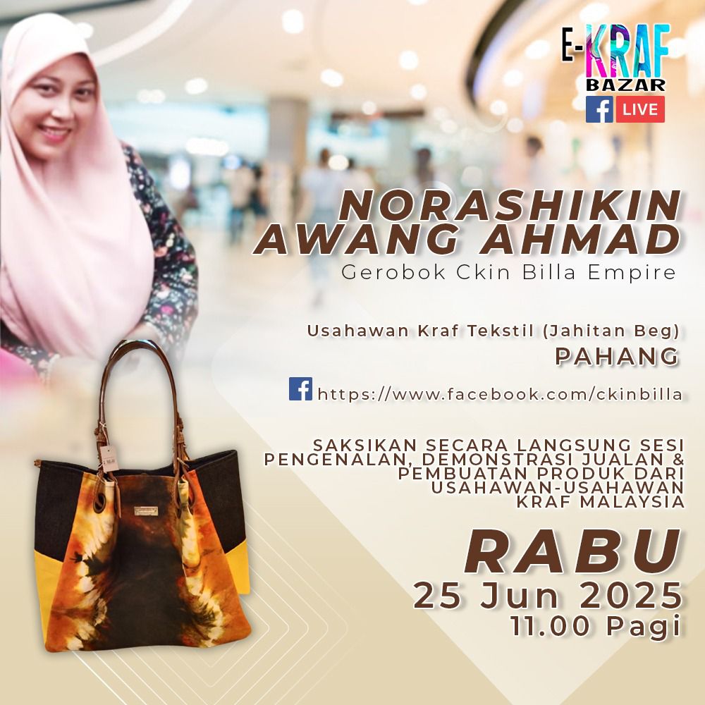 EKB LIVE - KENALI USAHAWAN KRAF TEKSTIL (JAHITAN BEG) BERSAMA NORASHIKIN AWANG AHMAD DARIPADA GEROBOK CKIN BILLA EMPIRE