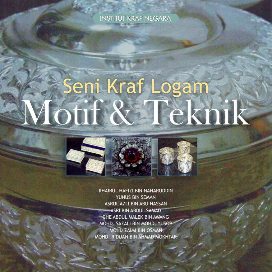 SENI KRAF LOGAM MOTIF DAN TEKNIK