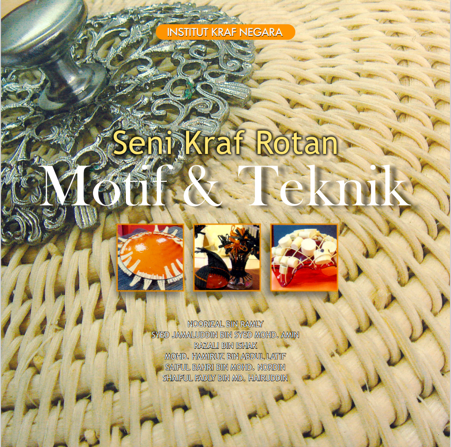 SENI KRAF ROTAN MOTIF DAN TEKNIK